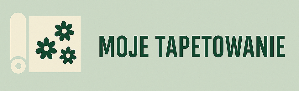 Moje Tapetowanie