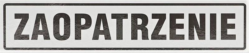 Tablica Zaopatrzenie