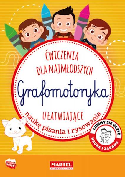 GRAFOMOTORYKA ĆWICZENIA. MARTEL
