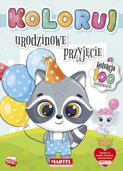 KOLOROWANKA KOLORUJ - URODZINOWE PRZYJĘCIE