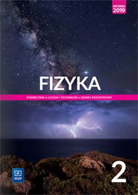 FIZYKA 2 PODR. ZAKRES ROZSZERZONY WSIP
