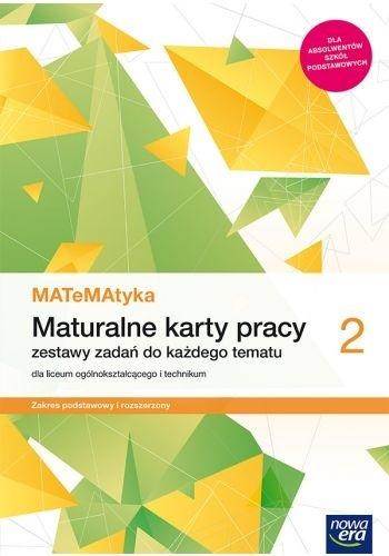 MATEMATYKA 2 MATURALNE KARTY PRACY ZP I ZR