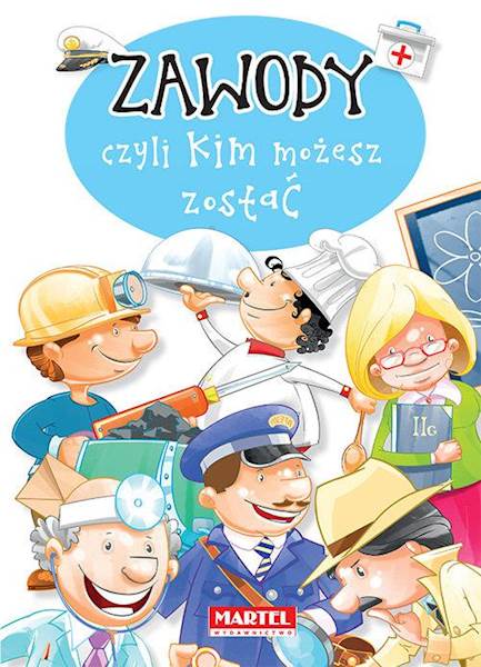 ZAWODY, CZYLI KIM MOŻESZ ZOSTAĆ