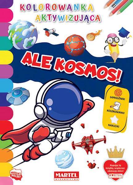 KOLOROWANKA AKTYWIZUJĄCA ALE KOSMOS