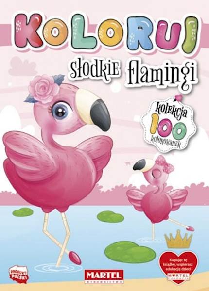 KOLOROWANKA KOLORUJ - SŁODKIE FLAMINGI