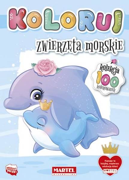 KOLOROWANKA KOLORUJ - ZWIERZĘTA MORSKIE