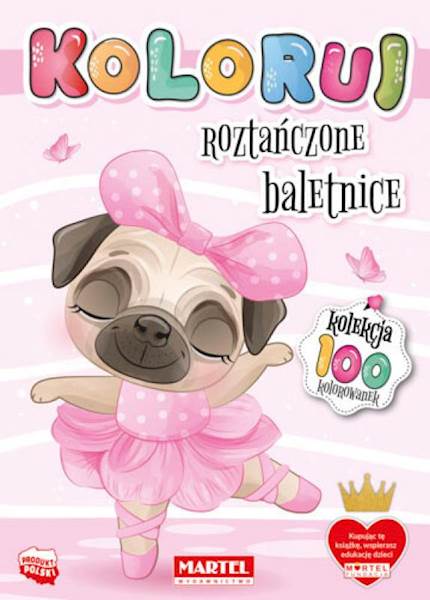 KOLOROWANKA KOLORUJ - ROZTAŃCZONE BALETNICE