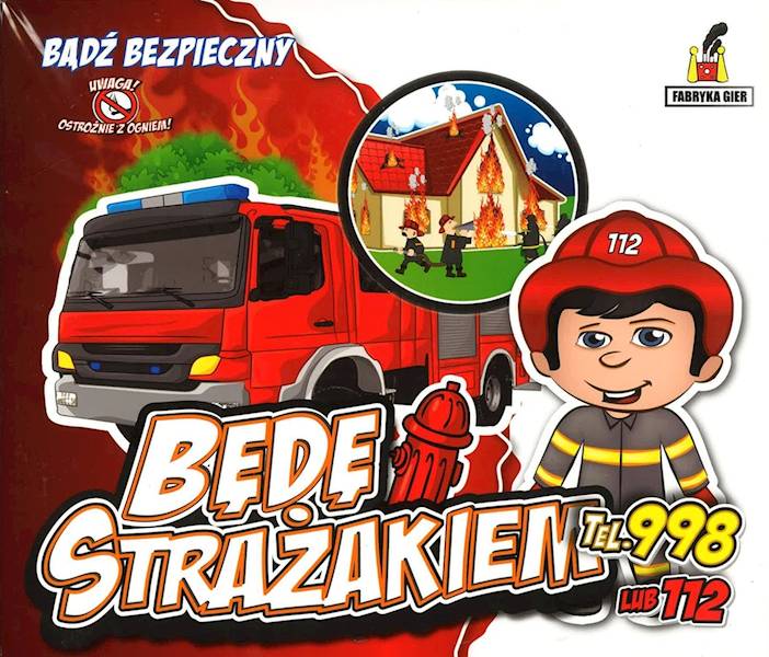 BĘDĘ STRAŻAKIEM GRA EDUKACYJNA