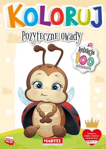 KOLOROWANKA KOLORUJ- POŻYTECZNE OWADY MARTEL