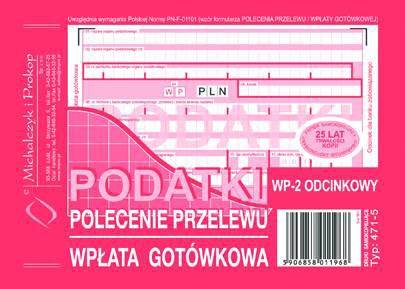 D. Polecenie przelewu/wpłata Podatki A6 2odc.471-5