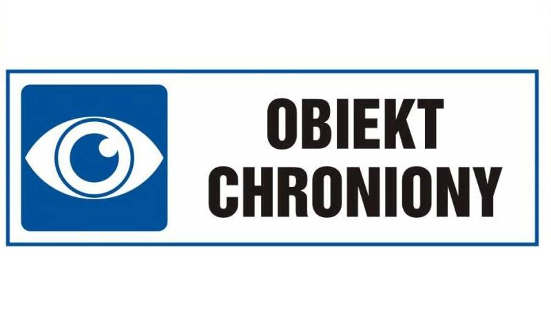 Oznaczenie 10x30cm "obiekt chroniony"