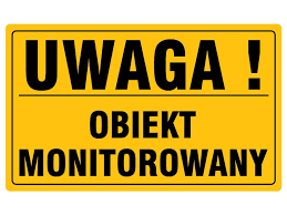 Tablica 20x33 UWAGA! OBIEKT MONITOROWANY