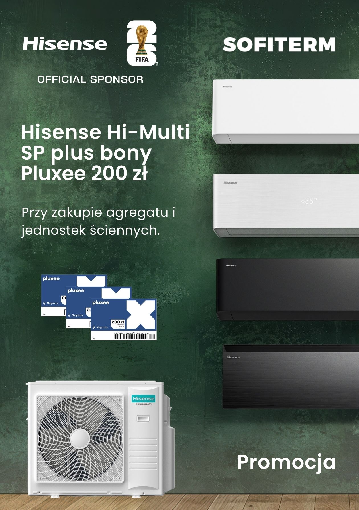 Lipcowa promocja Hisense na multisplita
