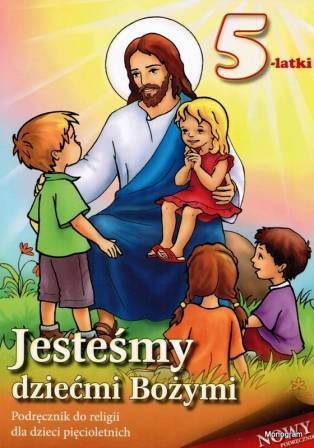 Religia WDS 5-latki Jesteśmy dziećmi Bożymi podr