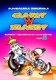 Grajmy w szachy cz.2