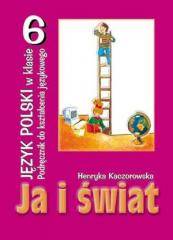 Język polski SP 6 MARKA Ja i świat jęz.