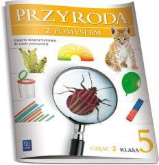 Przyroda z pomysłem SP 5 WSiP Zaj. warszt. cz.2