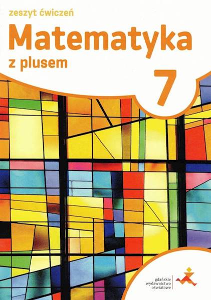 Matematyka SP 7 Z Plusem Zeszyt ćwiczeń