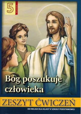 Religia WDS SP 5 Bóg poszukuje człowieka ćw.