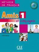 Amis et compagnie 1 Methode de francais CLE