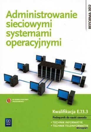 Administrowanie sieciowymi systemami operacyjnymi
