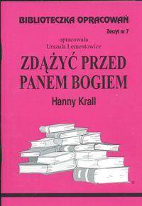 Biblioteczka opracowań nr 007 Zdążyć przed Panem