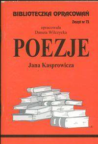 Biblioteczka opracowań nr 073 Poezje Kasprowicza