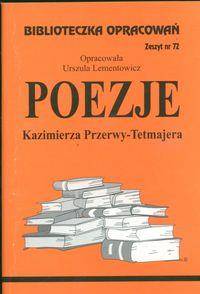 Biblioteczka opracowań nr 072 Poezje Przerwy-Tetma