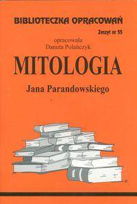 Biblioteczka opracowań nr 055 Mitologia Parandowsk