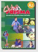 Club Prisma A2 podr. Libro del alumno EDI-NUMEN