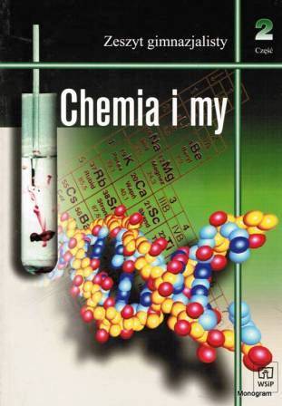 Chemia GIM WSiP Chemia i my ćw.2