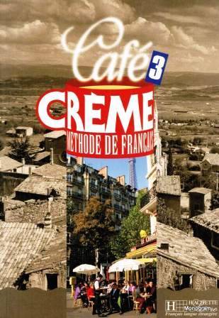 Cafe Creme 3 podr. HACHETTE