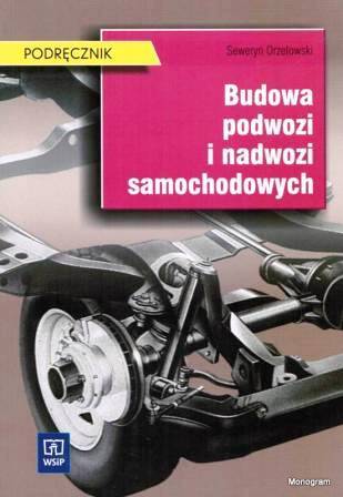 Budowa podwozi i nadwozi samch. Orzełowski