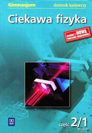 Fizyka GIM WSiP Ciekawa fizyka cz.2/1 dziennik