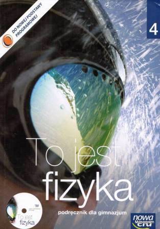 Fizyka GIM NE To jest fizyka npp cz.4 podr.