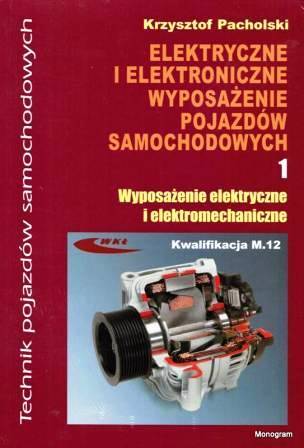 Elektryczne i elektroniczne wypos. cz.1 WKŁ