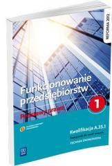 Funkcjonowanie przedsiębiorstw. Część 1 