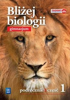 Biologia GIM WSiP Bliżej biologii cz.1 podr 