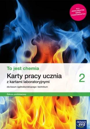 Chemia NE LO 2 ZP To jest chemia Karty Pracy 