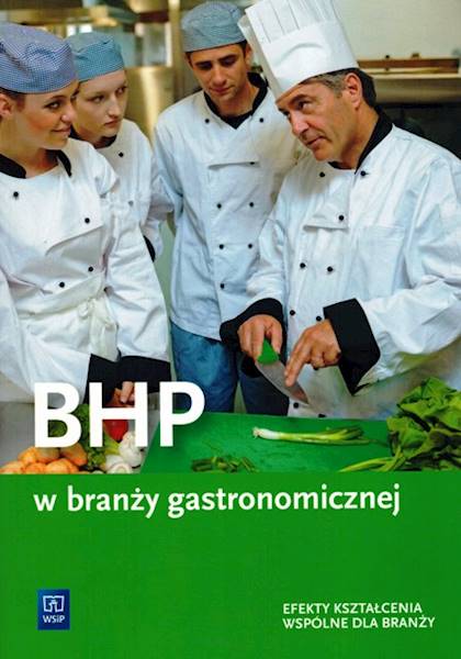 BHP w branży gastronomicznej WSiP