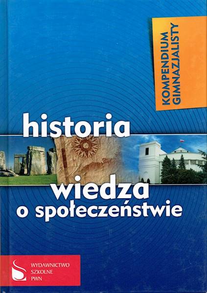 Kompendium Gimnazjalisty Historia, WOS PWN FENIX