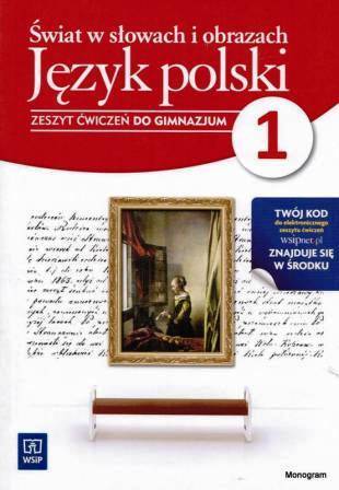 Język polski GIM WSiP Świat w słowach 1 ćw.