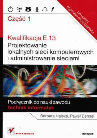 Kwalifikacja E.13 cz.1 Projektowanie lokalnych...