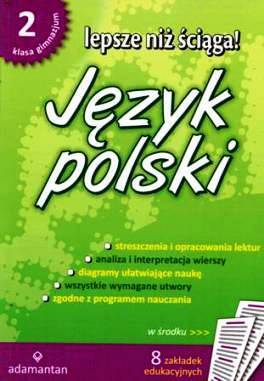 Język Polski. Lepsze niż ściąga! GIM 2