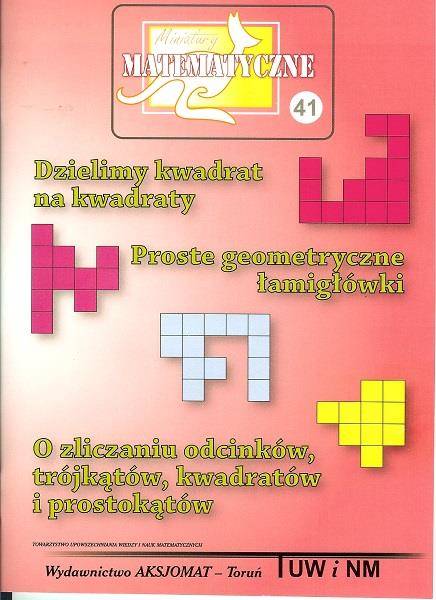 Miniatury matematyczne 41 - Dzielimy kwadrat...