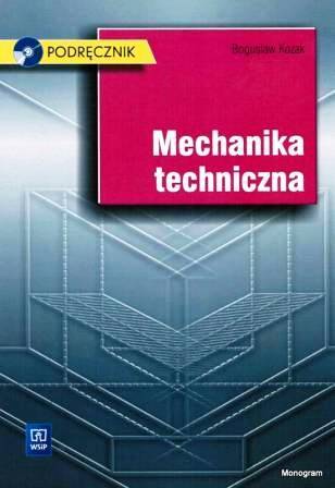 Mechanika techniczna WSiP podr. Kozak