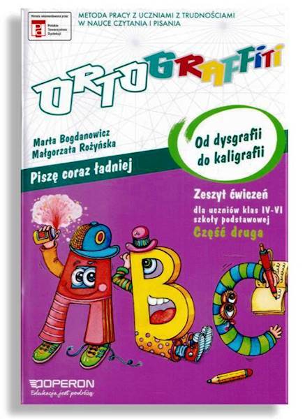 Ortograffiti kl.4-6 cz.2 Od dysgrafii do kaligrafi