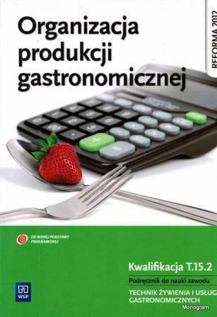 Organizacja produkcji gastronomicznej NPP WSIP