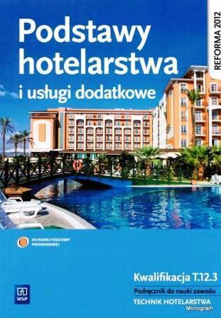 Podstawy hotelarstwa i usługi dodatkowe WSiP