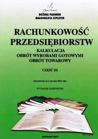Rachunkowość Przedsiębiorstw Część III w.2013